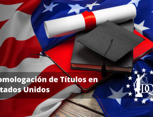 Homologación de Títulos en Estados Unidos. Cómo Convalidar un Título en USA